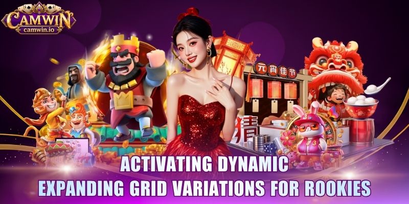 Activating dynamic expanding grid variations for rookies