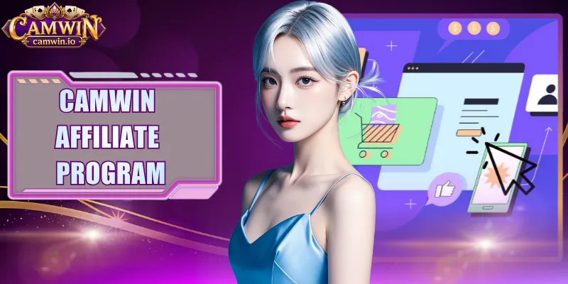 CAMWIN Affiliate Program