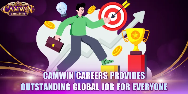 CAMWIN careers provides outstanding global job for everyone
