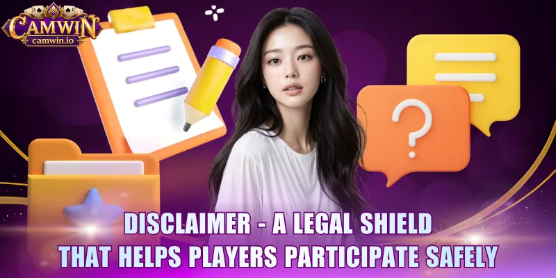 Disclaimer - A legal shield that helps players participate safely