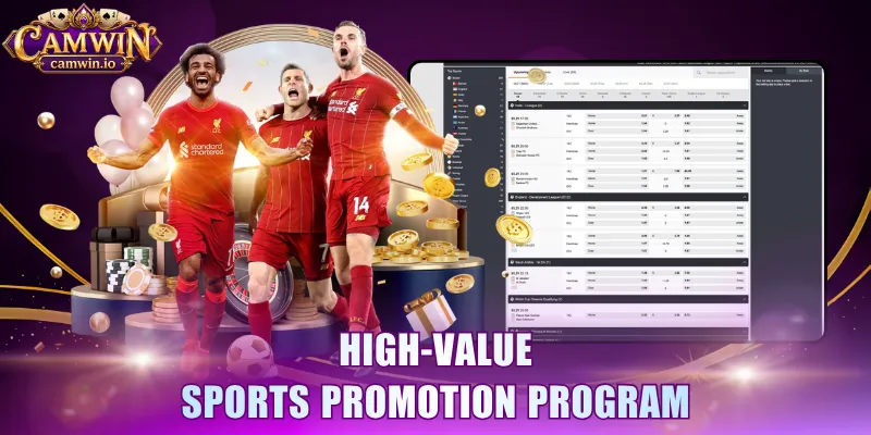 High-value sports promotion program