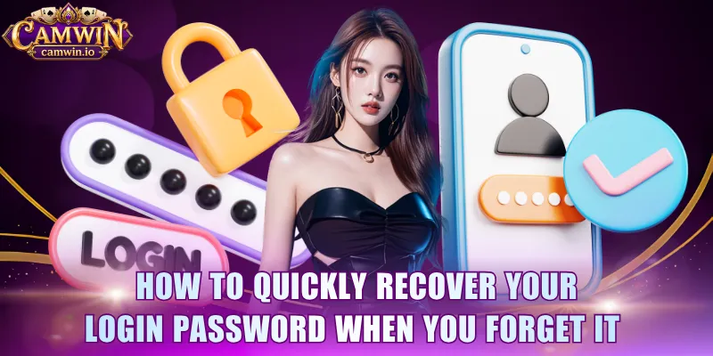 How to quickly recover your login password when you forget it 